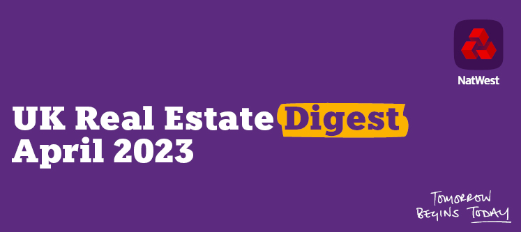 UK Real Estate Digest